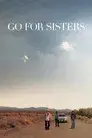 Go for Sisters