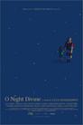O Night Divine