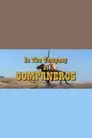 In the Company of Compañeros