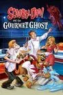 ¡Scooby Doo! Y el fantasma gourmet