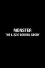 Monster: Lizzie Borden