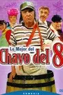 Lo Mejor del Chavo del 8, Vol. 1
