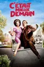 C'était mieux demain