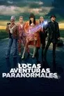 Locas aventuras paranormales