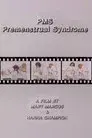 PMS - Premenstrual Syndrome