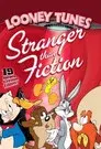 Looney Tunes: Stranger Than Fiction