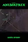 Animatrix: Historia del chico