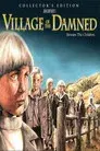 It Takes a Village: The Making of Village of the Damned