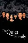 The Quiet Family