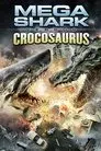 Megatiburón contra crocosaurio