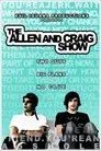 The Allen and Craig Show