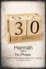 Hannah Has a Ho-Phase