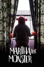 Martha the Monster
