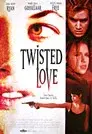 Twisted Love