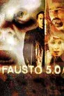 Fausto 5.0