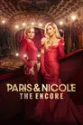 Paris & Nicole: The Encore
