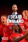 National Theatre Live: Dear England