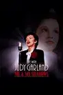 Life with Judy Garland: Me and My Shadows