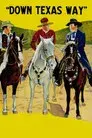 Down Texas Way
