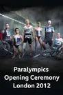 London 2012: Paralympics Opening Ceremony