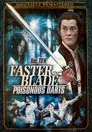 Faster Blade, Poisonous Darts