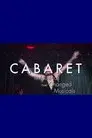Cabaret: The Musical That Changed Musicals
