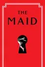 The Maid