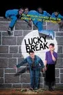 Lucky Break