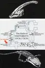 The Halls of Vertebrate Evolution