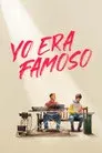 Yo era famoso