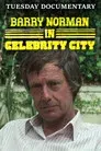 Barry Norman in Celebrity City