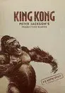 King Kong: Peter Jackson's Production Diaries