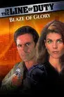 In the Line of Duty: Blaze of Glory