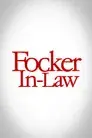Focker-In-Law
