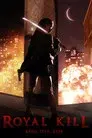 Royal Kill