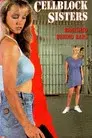 Cell Block Sisters: Banished Behind Bars