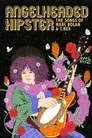 AngelHeaded Hipster: The Songs of Marc Bolan & T. Rex