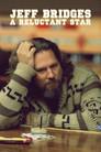 Jeff Bridges, star malgré lui