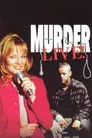 Murder Live!