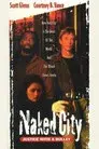 Naked City: Justice with a Bullet
