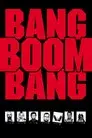 Bang Boom Bang - Ein todsicheres Ding