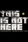 Yoko Ono: This Is Not Here