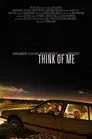 Think of Me