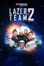 Lazer Team 2