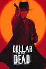 Un dólar por los muertos