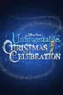 Disney Parks Unforgettable Christmas Celebration