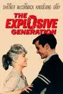 The Explosive Generation