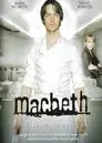 ShakespeaRe-Told: Macbeth