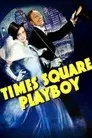 Times Square Playboy