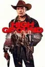 High Ground: En la tierra de los justos